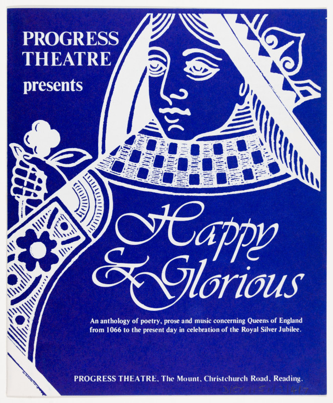 Happy and Glorious programme, a play by Progress Theatre